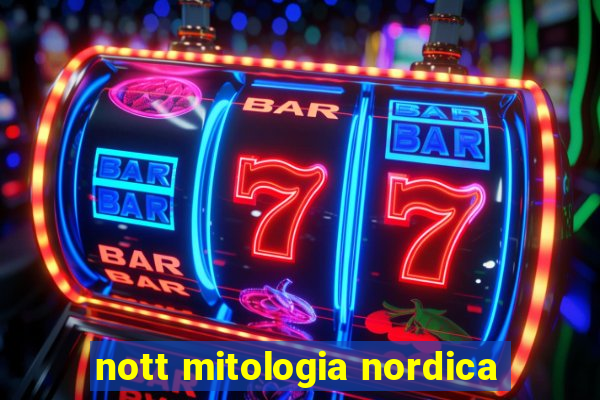 nott mitologia nordica